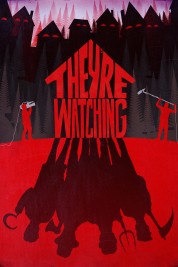 Watch Free They're Watching Full Movies Bflix