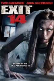 Watch Free Exit 14 Full Movies Bflix