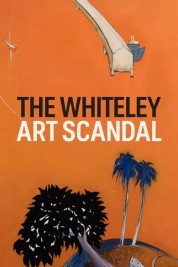 Watch Free The Whiteley Art Scandal Full Movies Bflix