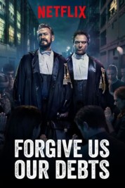 Watch Free Forgive Us Our Debts Full Movies Bflix