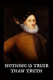 Watch Free Nothing Is Truer than Truth Full Movies Bflix