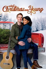 Watch Free When Christmas Was Young Full Movies Bflix