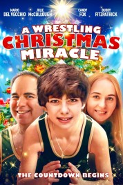 Watch Free A Wrestling Christmas Miracle Full Movies Bflix