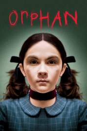 Watch Free Orphan Full Movies Bflix