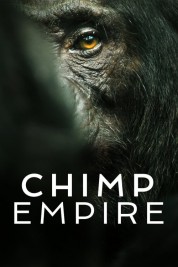 Watch Free Chimp Empire Full Movies Bflix