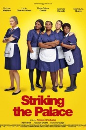 Watch Free Striking The Palace Full Movies Bflix