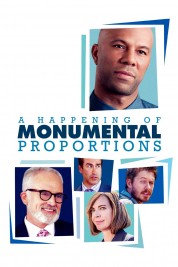 Watch Free A Happening of Monumental Proportions Full Movies Bflix