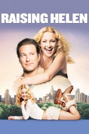 Watch Free Raising Helen Full Movies Bflix