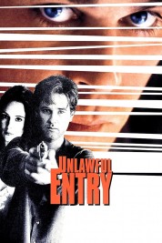 Watch Free Unlawful Entry Full Movies Bflix