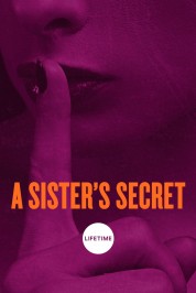 Watch Free A Sister's Secret Full Movies Bflix