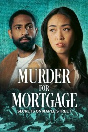 Watch Free Murder for Mortgage: Secrets on Maple Street Full Movies Bflix