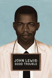 Watch Free John Lewis: Good Trouble Full Movies Bflix