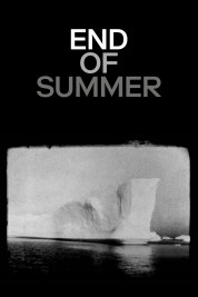 Watch Free End of Summer Full Movies Bflix