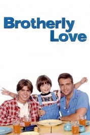 Watch Free Brotherly Love Full Movies Bflix