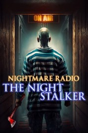 Watch Free Nightmare Radio: The Night Stalker Full Movies Bflix