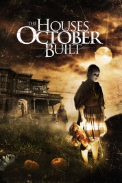 Watch Free The Houses October Built Full Movies Bflix