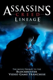 Watch Free Assassin's Creed: Lineage Full Movies Bflix