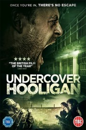 Undercover Hooligan 2016