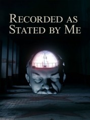 Recorded as Stated by Me Recorded as Stated by Me 2024