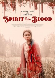 Watch Free Spirit in the Blood Full Movies Bflix