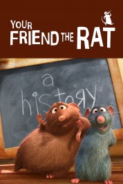 Watch Free Your Friend the Rat Full Movies Bflix