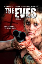 Watch Free The Eves Full Movies Bflix