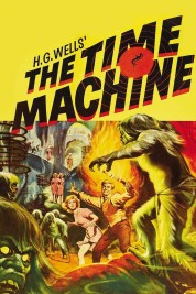 Watch Free The Time Machine Full Movies Bflix