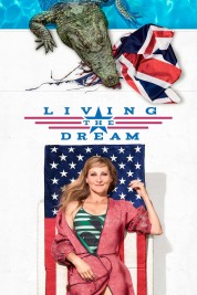 Watch Free Living the Dream Full Movies Bflix