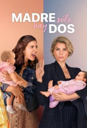 Watch Free Madre solo hay dos Full Movies Bflix