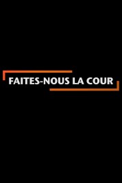 Faites-nous la cour 2019