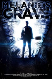 Watch Free Melanie's Grave Full Movies Bflix