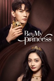 Watch Free Be My Princess Full Movies Bflix