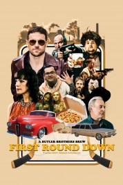 Watch Free First Round Down Full Movies Bflix