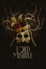 Watch Free Lord of Misrule Full Movies Bflix