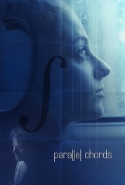 Watch Free Parallel Chords Full Movies Bflix