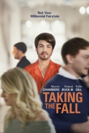 Watch Free Taking the Fall Full Movies Bflix