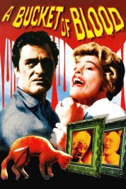 Watch Free A Bucket of Blood Full Movies Bflix