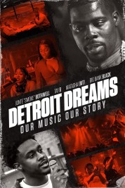 Watch Free Detroit Dreams Full Movies Bflix