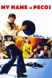 watch free My Name Is Pecos hd online