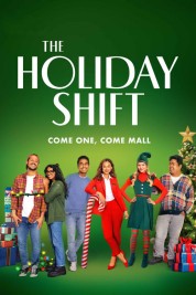 Watch free The Holiday Shift HD online