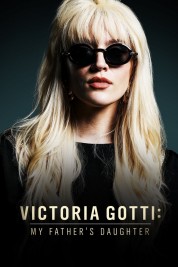 Watch Free Victoria Gotti: My Father's Daughter Full Movies Bflix