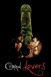 Watch Free Criminal Lovers Full Movies Bflix