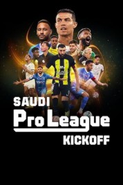 Watch Free Saudi Pro League: Kickoff Full Movies Bflix