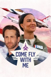 Watch Free Come Fly with Me Full Movies Bflix