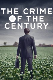 Watch Free The Crime of the Century Full Movies Bflix