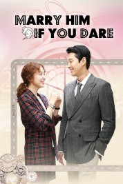 Marry Him If You Dare 2013