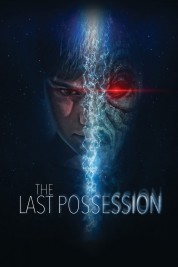 Watch Free The Last Possession Full Movies Bflix