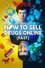 Watch Free How to Sell Drugs Online (Fast) Full Movies Bflix