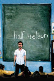 Watch Free Half Nelson Full Movies Bflix