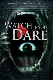 Watch free Watch If You Dare HD online